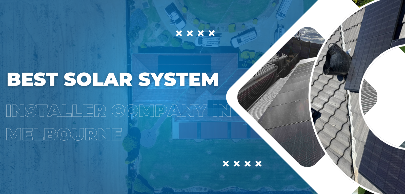 Best Solar System Installer Company in Melbourne