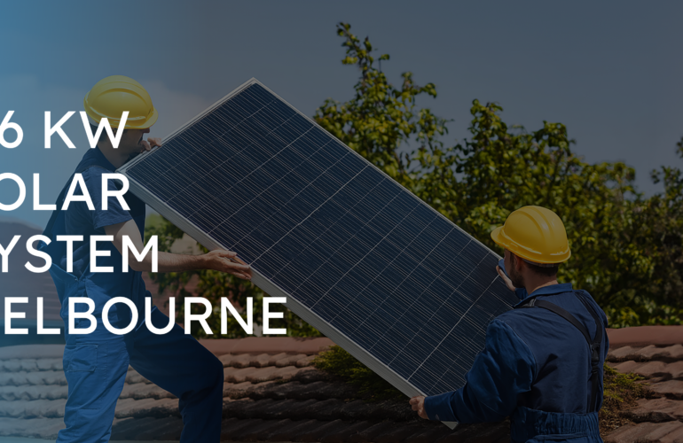 6.6 kW solar system Melbourne