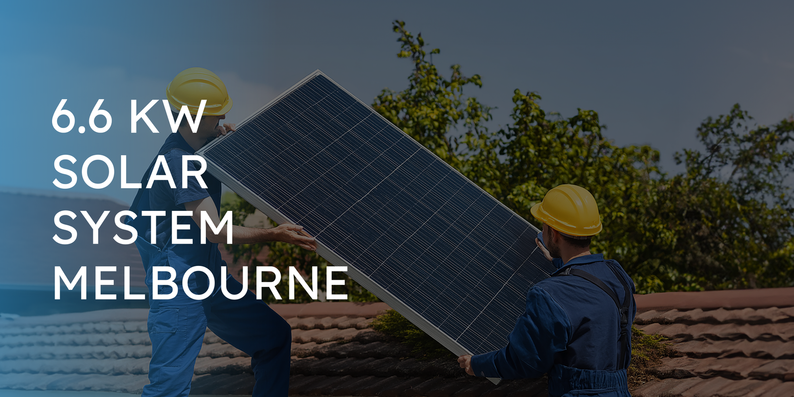 6.6 kW solar system Melbourne