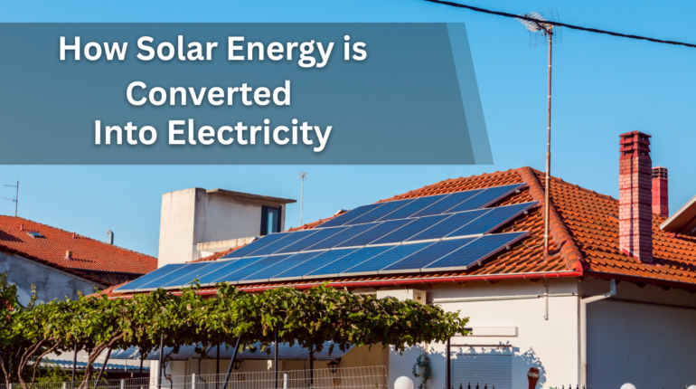 how solar energy is converted into electricity