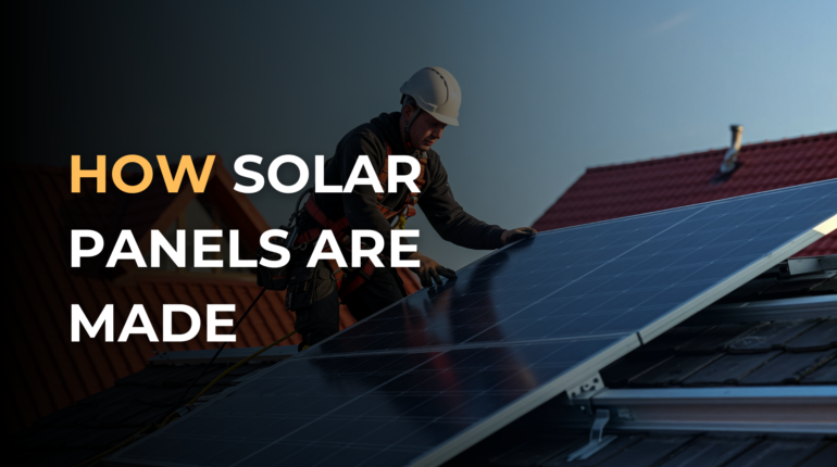 how solar panels made
