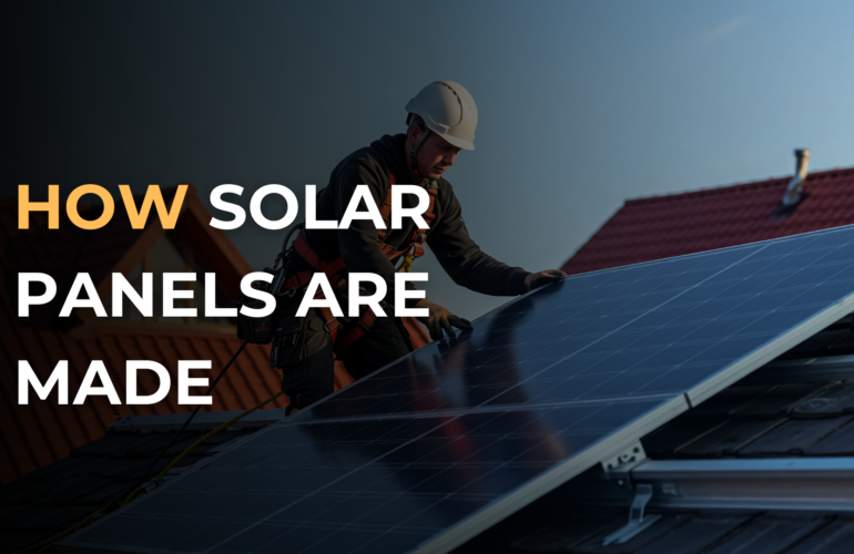 how solar panels made