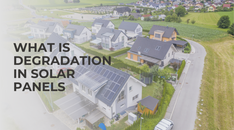 what is degradation in solar panels
