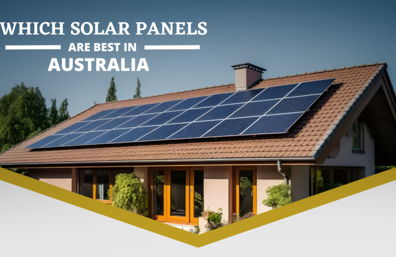which solar panels are best australia