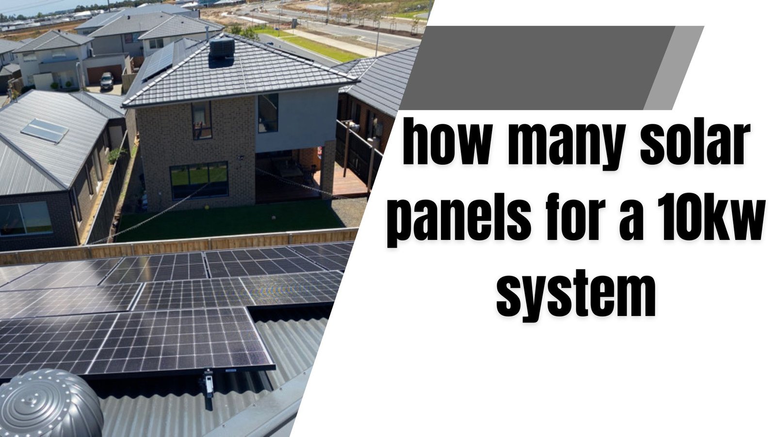 how many solar panels for a 10kw system