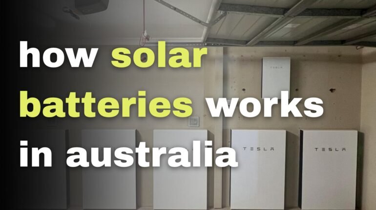 how solar batteries works in australia