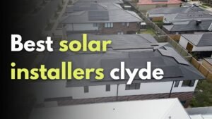 Best solar installers clyde