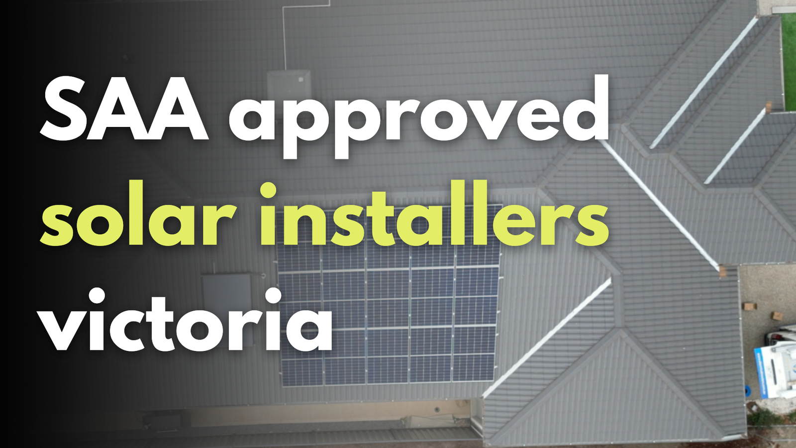 SAA approved solar installers victoria