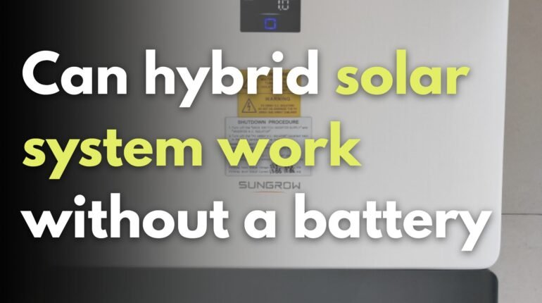 can hybrid solar system work without battery