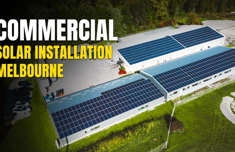 Commercial Solar Installation Melbourne