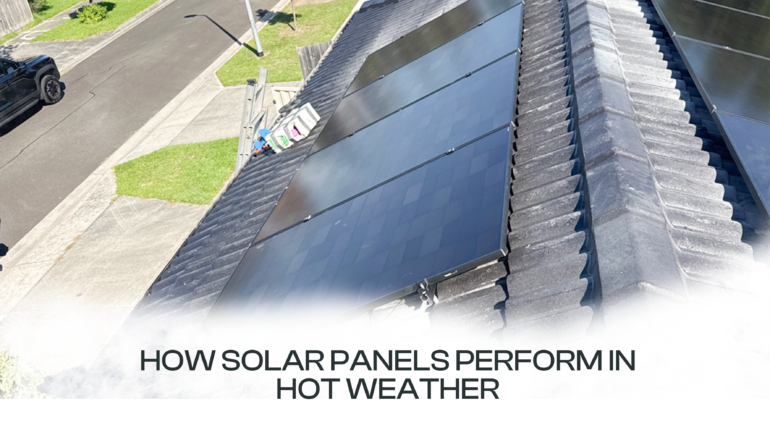 how solar panels perform in hot weather